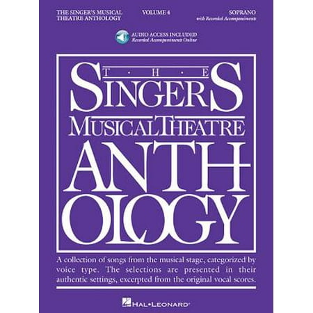 Singers Musical Theater Anthology: The Singer's Musical Theatre Anthology: Soprano - Volume 4