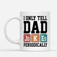 thumbnail image 2 of Custom Mugs I Only Tell Dad Jokes Periodically Chemical Funny Chemistry Teacher Dad Gifts Jingle Bell Holiday Spirit Santa Ceramic Coffee 11oz 15oz, 2 of 7