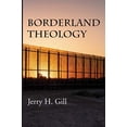 thumbnail image 1 of Borderland Theology, 1 of 4