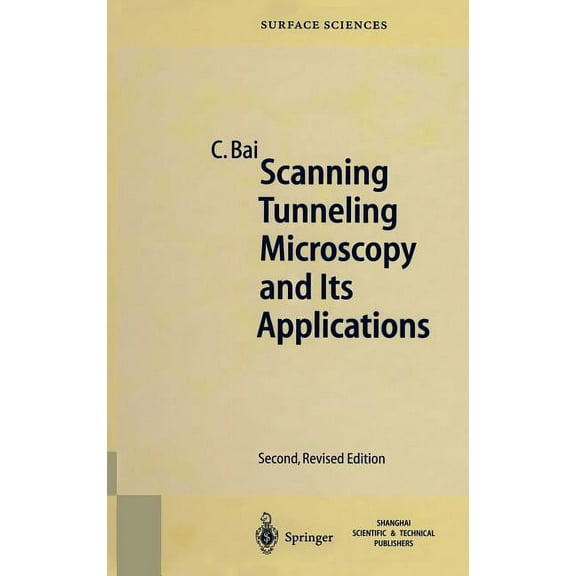Springer Surface Sciences Scanning Tunneling Microscopy and Its Application, Book 32, (Hardcover)