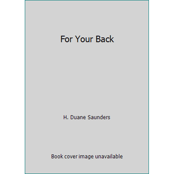 Pre-Owned For Your Back (Ord#17104)