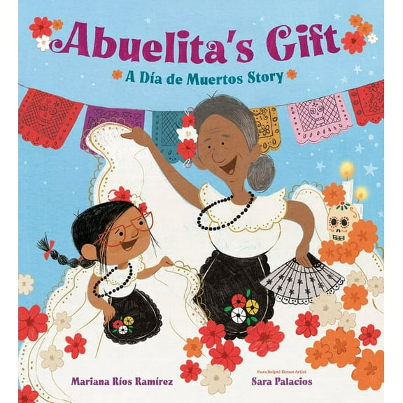 Abuelita's Gift: A Día de Muertos Story, (Hardcover)