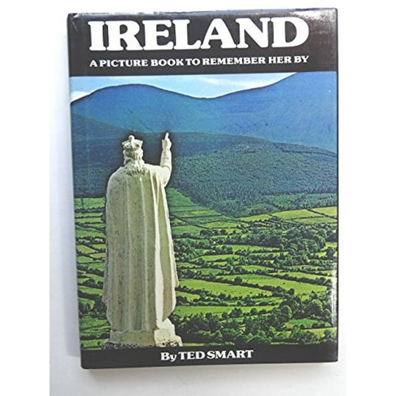Pre-Owned Ireland: A Picture Book to Remember Her By, 9780904681482, 0904681483, Hardcover, First Edition edition