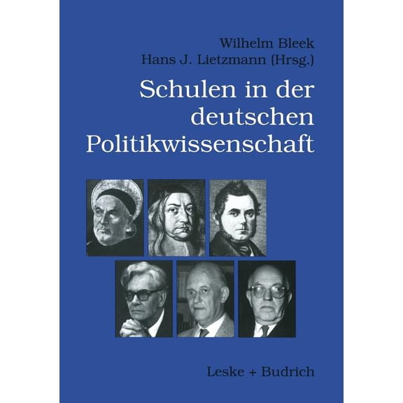 Schulen Der Deutschen Politikwissenschaft, (Paperback)
