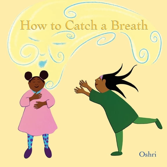 How to Catch a Breath, (Paperback)