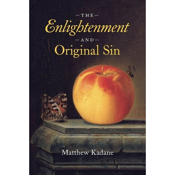 Life of Ideas The Enlightenment and Original Sin, (Paperback)