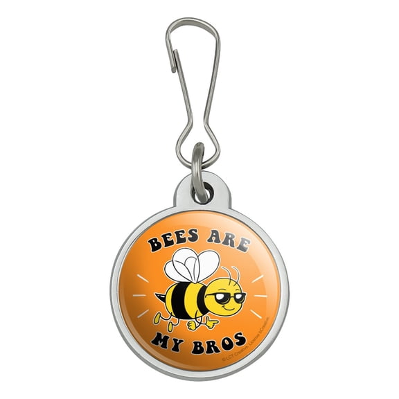 Bees Are My Bros Funny Humor Jacket Handbag Purse Luggage Backpack Zipper Pull Charm