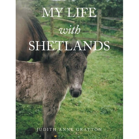 My Life with Shetlands (Paperback)
