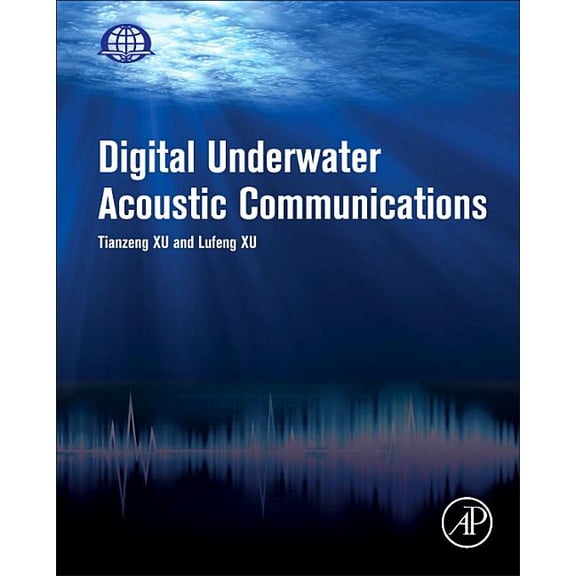 Digital Underwater Acoustic Communications, (Hardcover)