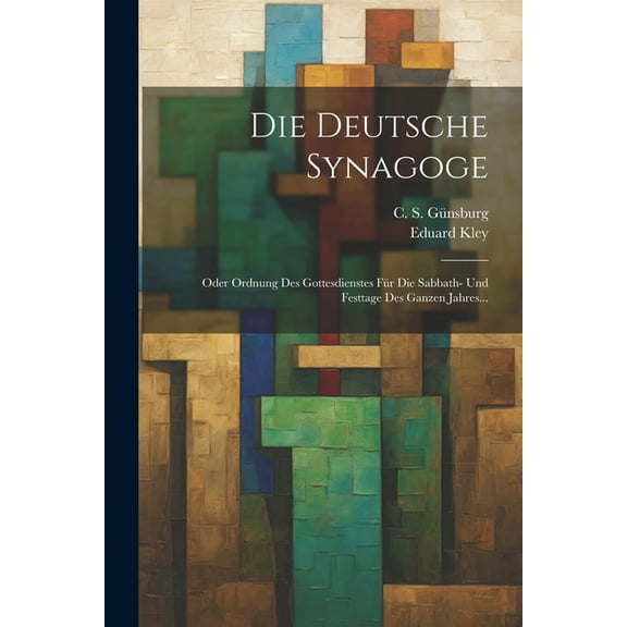 Die Deutsche Synagoge (Paperback)