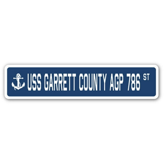 USS GARRETT COUNTY AGP 786 Street Sign us navy ship veteran sailor gift