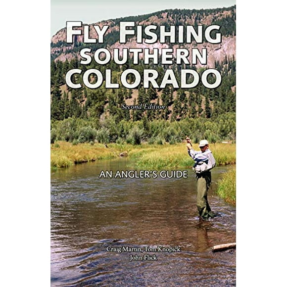 Pêche à la Mouche Colorado du Sud: Guide d'Un Pêcheur (la Série Pruett)