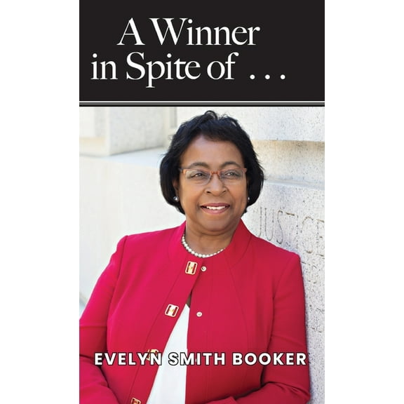 Winner in Spite of . . ., (Hardcover)