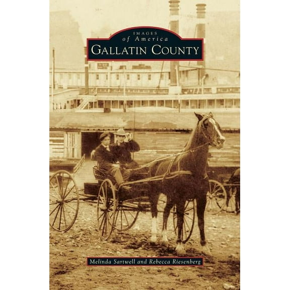 Gallatin County (Hardcover)