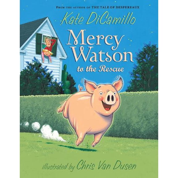 Pre-Owned Mercy Watson to the Rescue: 1 Paperback
