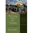 thumbnail image 2 of Pre-Owned Writing Down the Vision: Essays & Prophecies (Paperback) 1845232283 9781845232283, 2 of 2