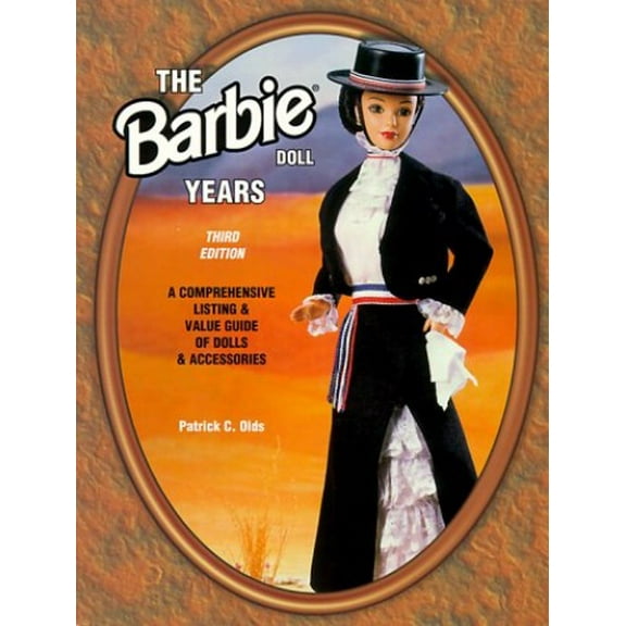 Pre-Owned The Barbie Doll Years: A Comprehensive Listing & Value Guide of Dolls & Accessories (Paperback) 1574321005 9781574321005