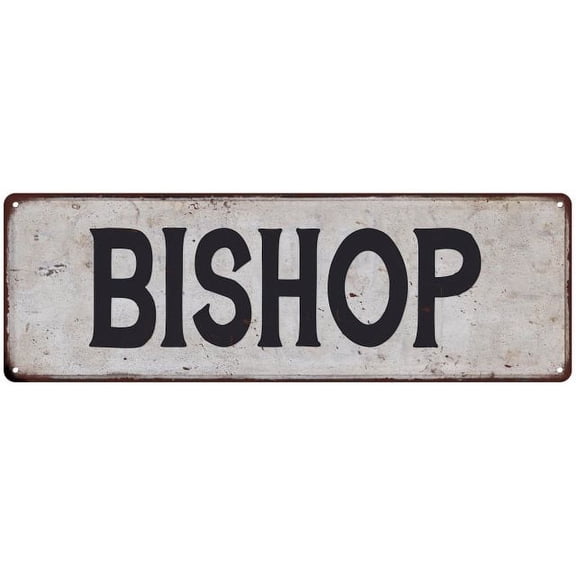 BISHOP Vintage Look Rustic Chic Metal Sign 8x24 108240036433