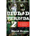thumbnail image 1 of La ciudad perdida de Z (Spanish Edition), 1 of 2