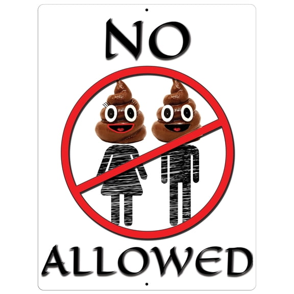 Aluminum Sign - No Poop Heads Allowed Man & Woman - 12" x 9"