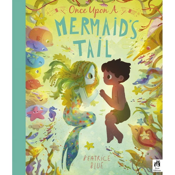 Once Upon... Once Upon a Mermaid's Tail, (Hardcover)