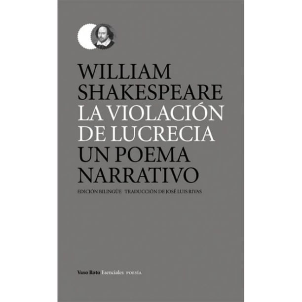 Libro La Violacion De Lucrecia Tapa Dura, Autor William Shakespeare, Editorial Vaso Roto Ediciones