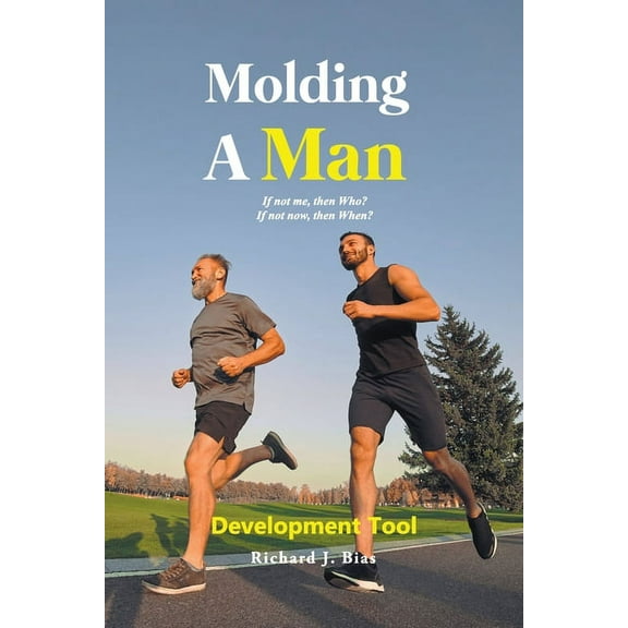 Molding A Man, (Paperback)
