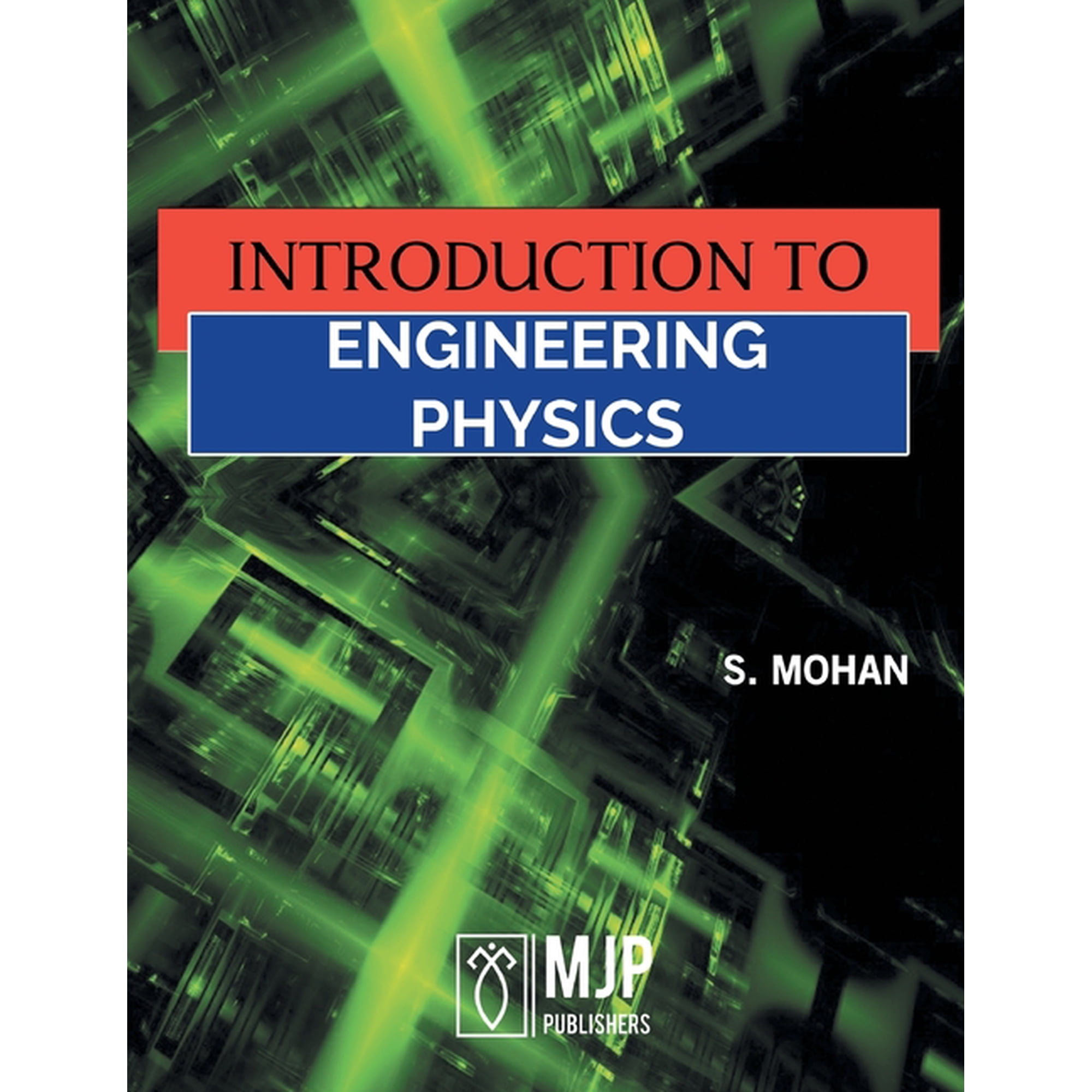 Introduction to Engineering Physics (Paperback)