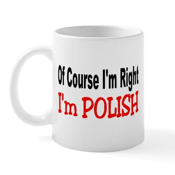 CafePress - POLISH Mug - 11 oz Ceramic Mug - Novelty Coffee Tea Cup