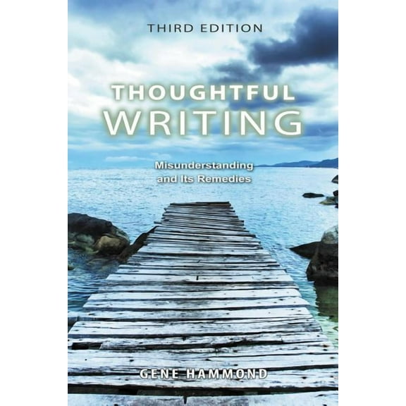 Thoughtful Writing, (Paperback)