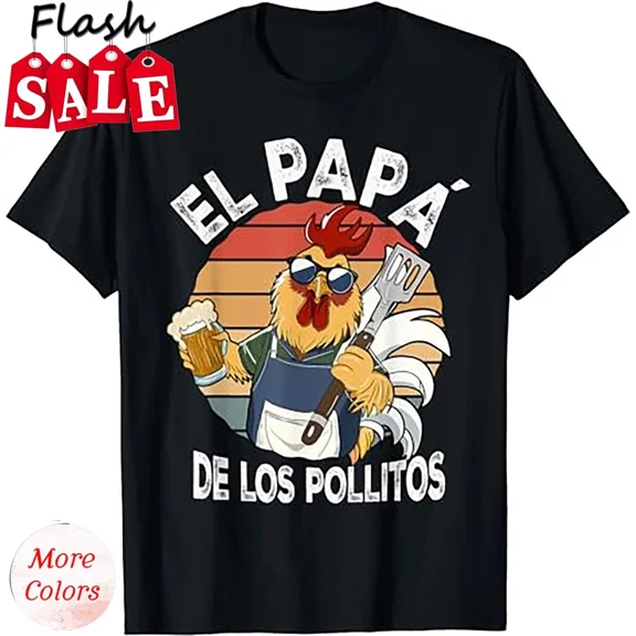El Papa de lo pollitos funny Spanish Dia del Padre T-Shirt