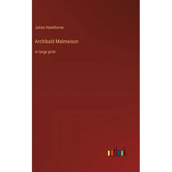 Archibald Malmaison: in large print (Hardcover)