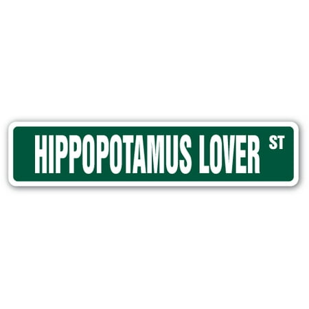 Hippopotamus Sofa HIPPOPOTAMUS LOVER Street Sign africa animal hippo huge savanna | Indoor/Outdoor | 24