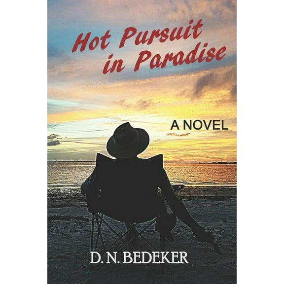 Hot Pursuit in Paradise (Paperback)