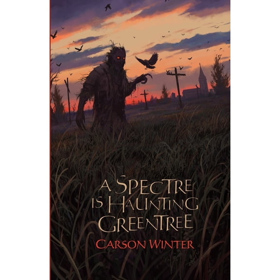 Pre-Owned A Spectre is Haunting Greentree (Paperback) 1959790048 9781959790044