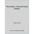 thumbnail image 1 of Pre-Owned The Hollow: A Hercule Poirot Mystery (Paperback) 0816145563 9780816145560, 1 of 1