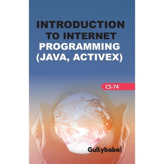 Pre-Owned CS-74 Introduction To Internet Programming (Paperback)