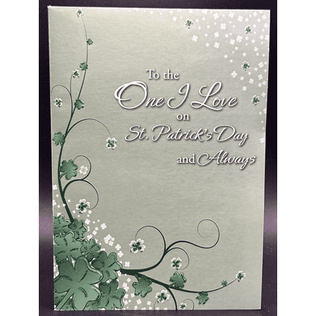 For the One I Love St. Patrick's Day Greeting Card w/Envelope