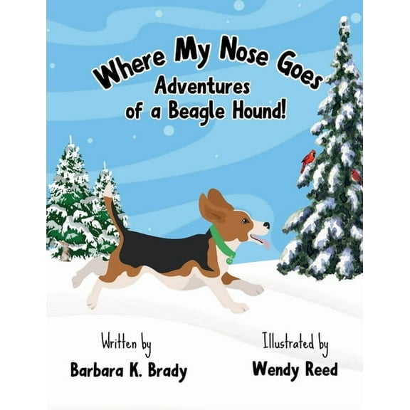 Where My Nose Goes, (Paperback)