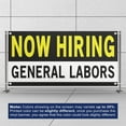 thumbnail image 3 of Now Hiring General Labors 13 oz Heavy Duty Vinyl Banner General Labor Jobs Available Help Wanted Sign for Business Advertising Indoor/Outdoor Single-Sided with Metal Grommets (4x10 ft, Bk & Wh & Ye), 3 of 6