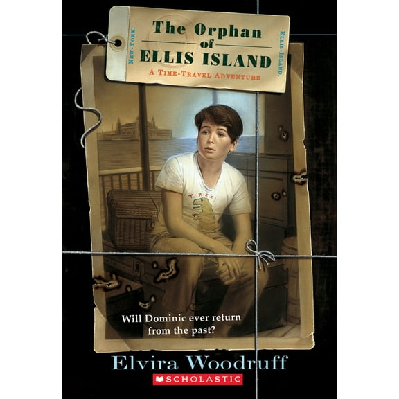 Pre-Owned The Orphan of Ellis Island: A Time-Travel Adventure (Paperback) 0590482467 9780590482462
