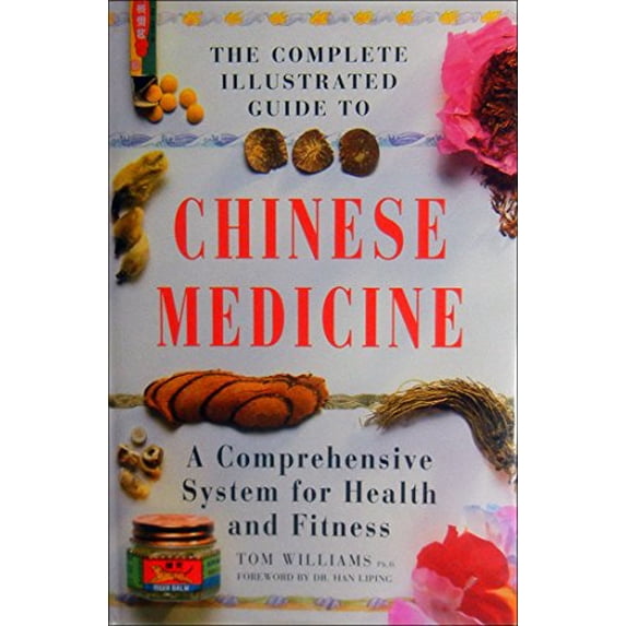 Pre-Owned The Complete Illustrated Guide to Chinese Medicine Paperback