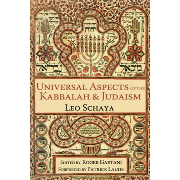 Universal Aspects of the Kabbalah and Judaism (Paperback)