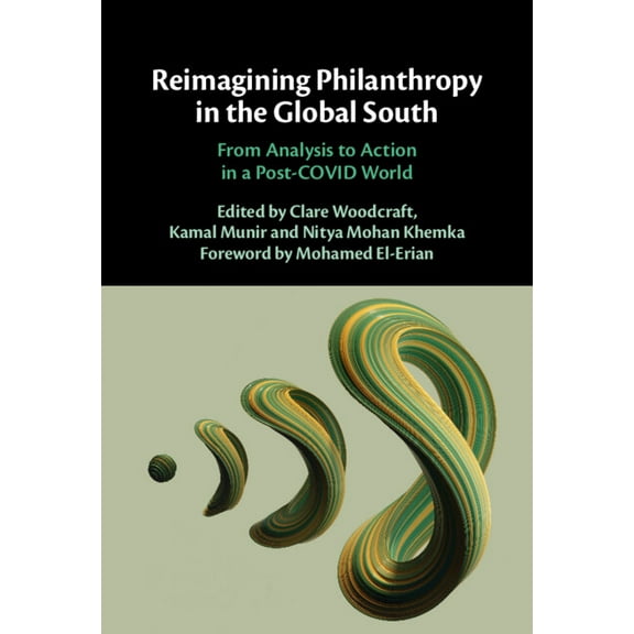 Reimagining Philanthropy in the Global South, (Hardcover)