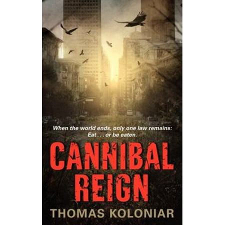 Cannibal Reign (Harper Thriller) 0062025821 (Mass Market Paperback - Used)