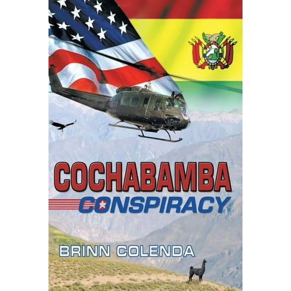 Callahan Family Saga: Cochabamba Conspiracy (Paperback)