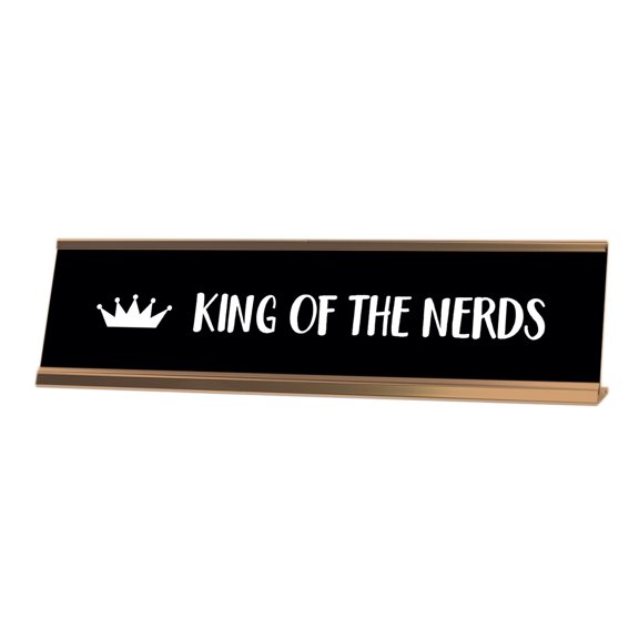 Signs ByLITA King of The Nerds Desk Sign, novelty nameplate (2 x 8")