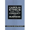 Cases in Ethics and the Conduct of Business [Paperback - Used]