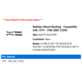 thumbnail image 2 of Radiator Mount Bushing - Compatible with 1979 - 1986 GMC C3500 1980 1981 1982 1983 1984 1985, 2 of 2