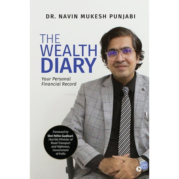The Wealth Diary: Your Personal Financial Record, (Paperback)